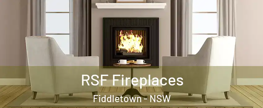 RSF Fireplaces Fiddletown - NSW