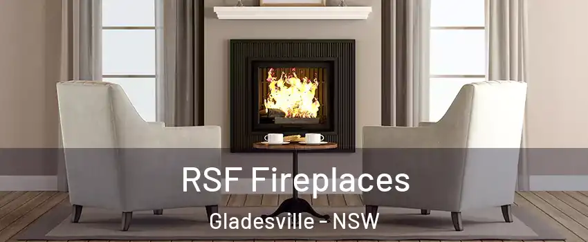 RSF Fireplaces Gladesville - NSW