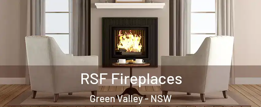RSF Fireplaces Green Valley - NSW