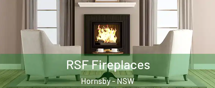 RSF Fireplaces Hornsby - NSW