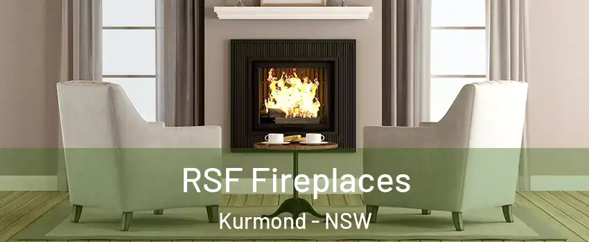 RSF Fireplaces Kurmond - NSW