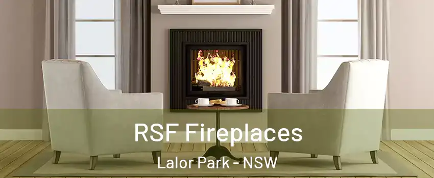 RSF Fireplaces Lalor Park - NSW