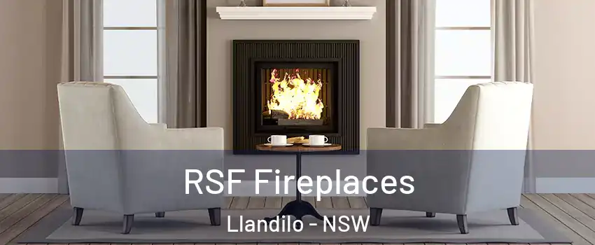 RSF Fireplaces Llandilo - NSW
