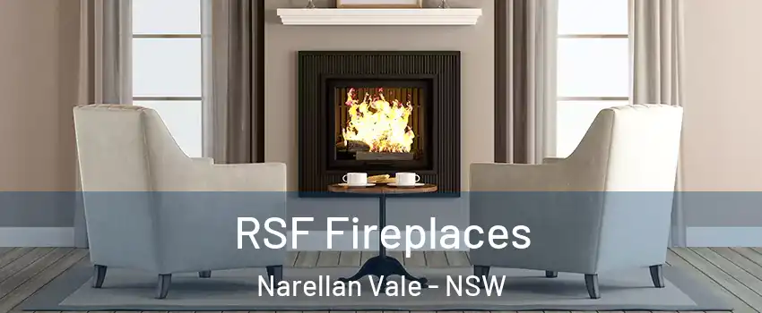 RSF Fireplaces Narellan Vale - NSW