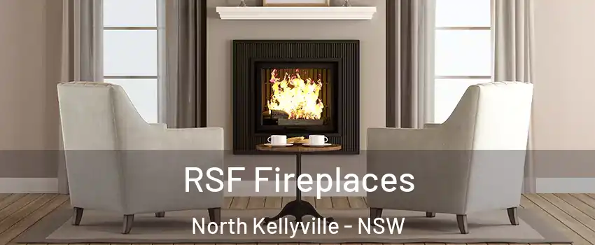 RSF Fireplaces North Kellyville - NSW