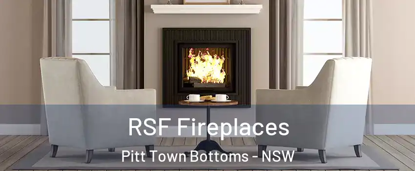 RSF Fireplaces Pitt Town Bottoms - NSW