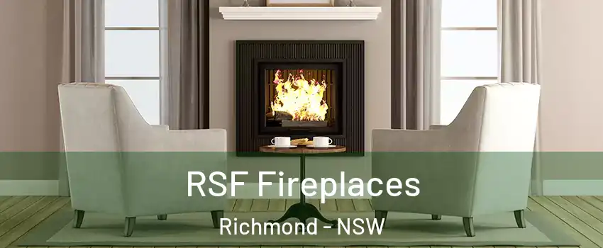 RSF Fireplaces Richmond - NSW