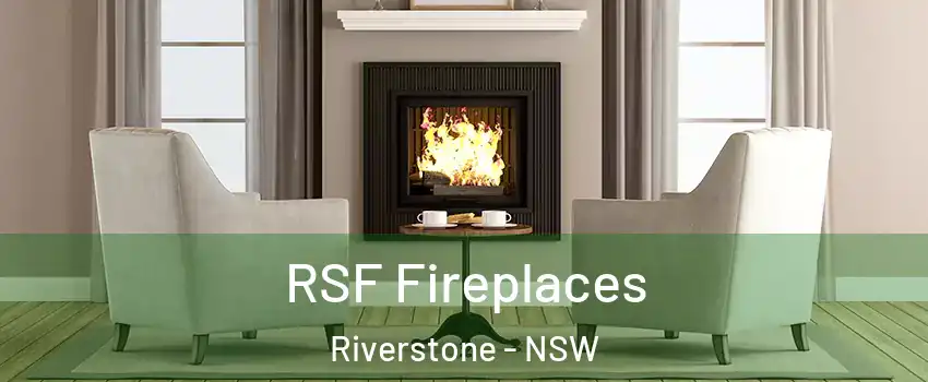 RSF Fireplaces Riverstone - NSW
