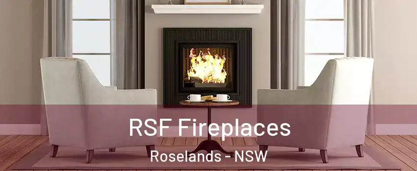 RSF Fireplaces Roselands - NSW