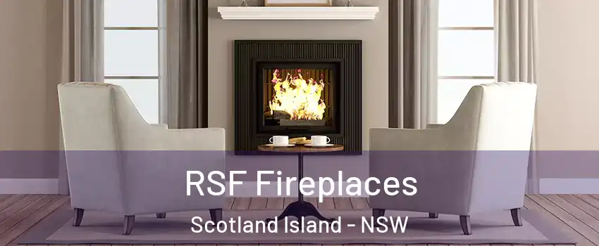 RSF Fireplaces Scotland Island - NSW