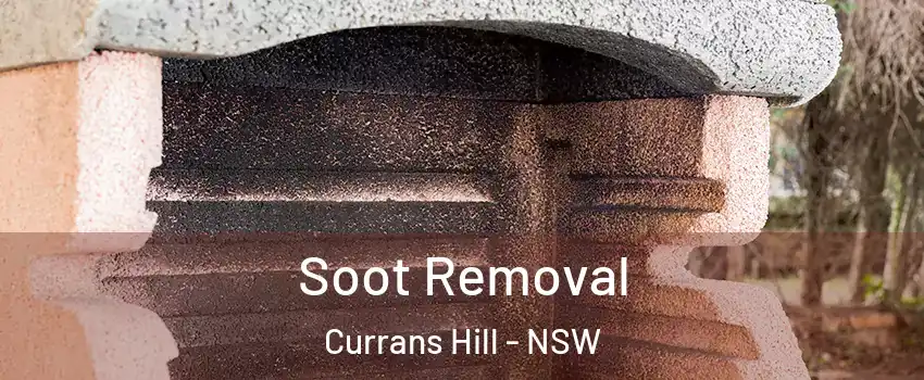 Soot Removal Currans Hill - NSW