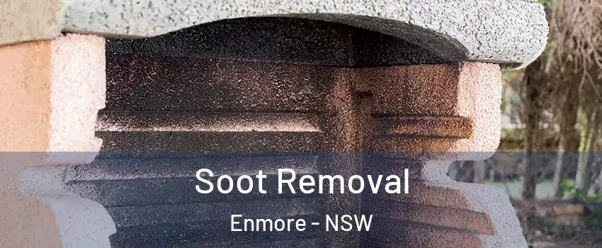 Soot Removal Enmore - NSW