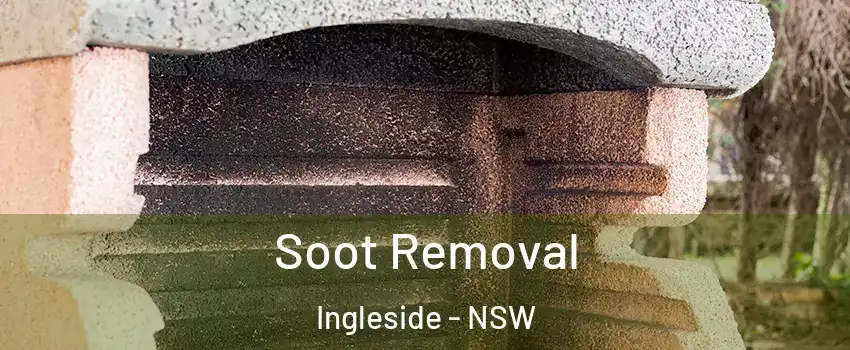 Soot Removal Ingleside - NSW