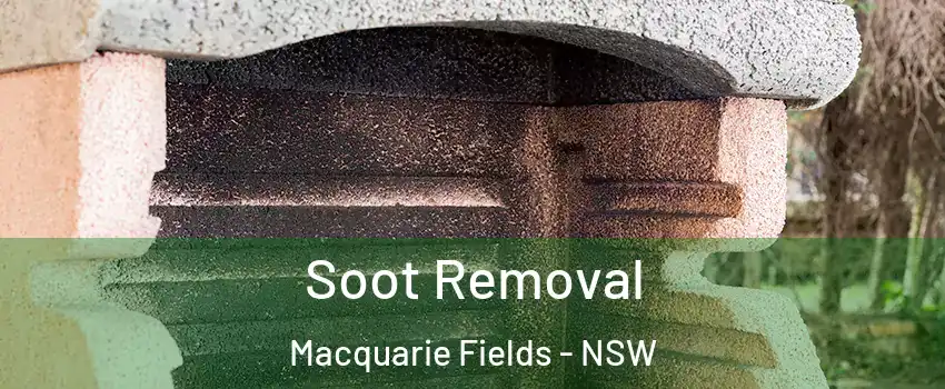 Soot Removal Macquarie Fields - NSW