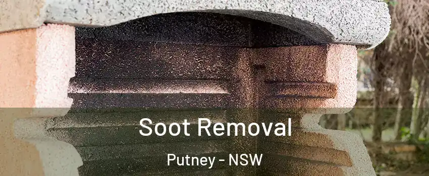 Soot Removal Putney - NSW