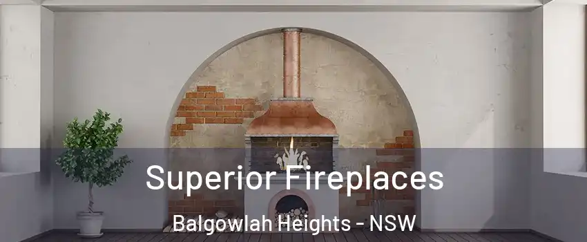 Superior Fireplaces Balgowlah Heights - NSW