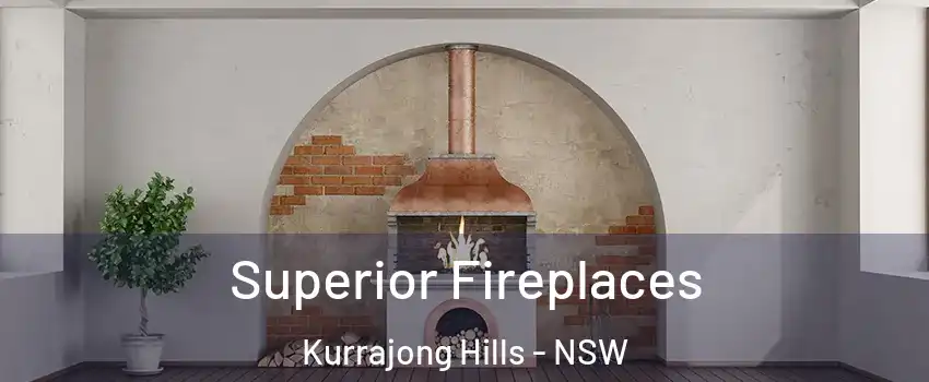 Superior Fireplaces Kurrajong Hills - NSW