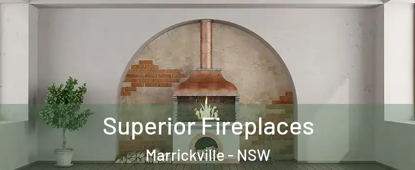 Superior Fireplaces Marrickville - NSW