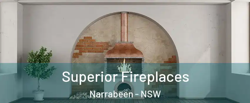 Superior Fireplaces Narrabeen - NSW
