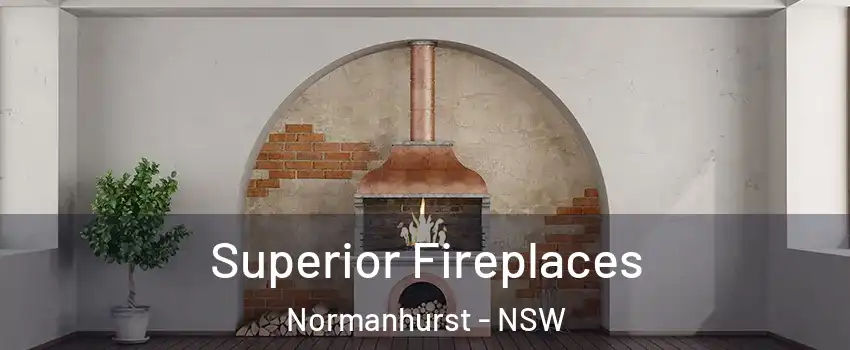 Superior Fireplaces Normanhurst - NSW