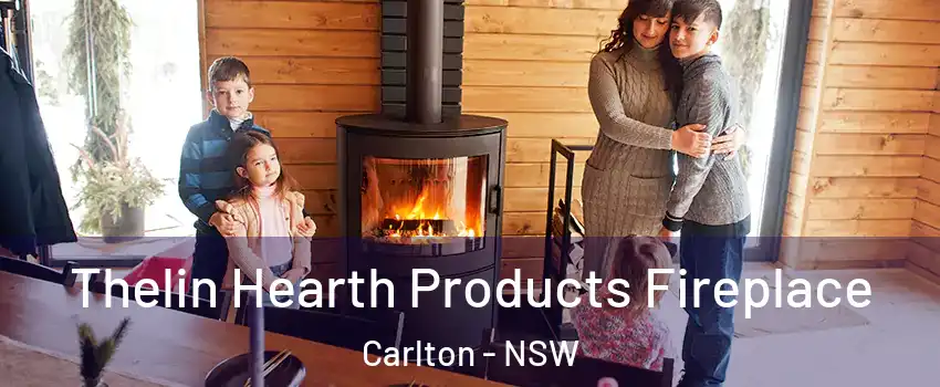 Thelin Hearth Products Fireplace Carlton - NSW
