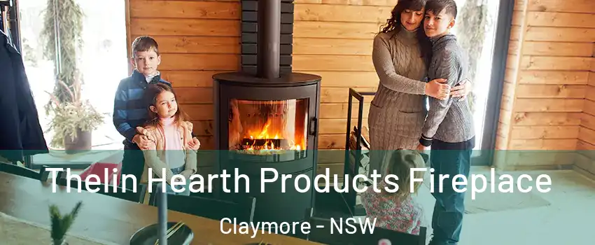Thelin Hearth Products Fireplace Claymore - NSW