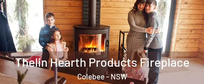 Thelin Hearth Products Fireplace Colebee - NSW