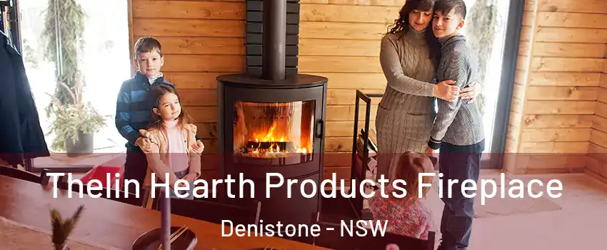 Thelin Hearth Products Fireplace Denistone - NSW