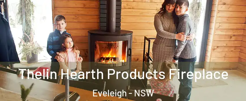 Thelin Hearth Products Fireplace Eveleigh - NSW