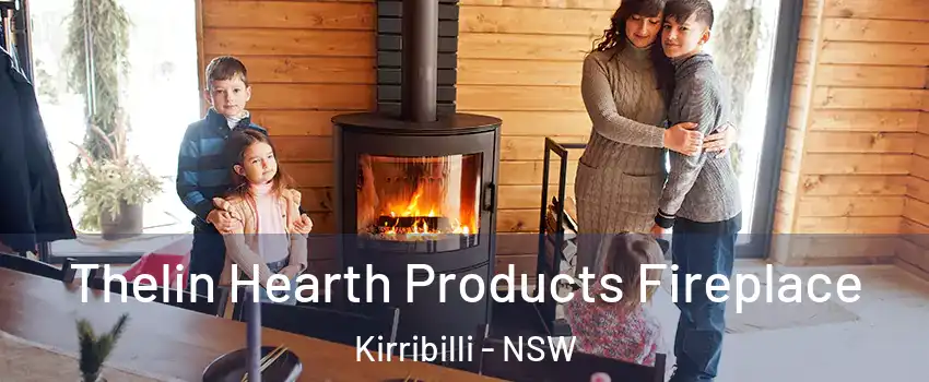 Thelin Hearth Products Fireplace Kirribilli - NSW