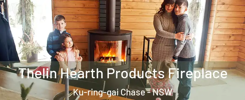  Thelin Hearth Products Fireplace Ku-ring-gai Chase - NSW