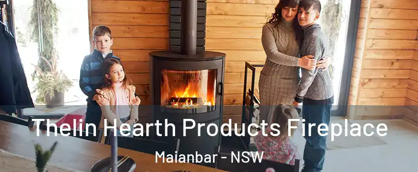 Thelin Hearth Products Fireplace Maianbar - NSW