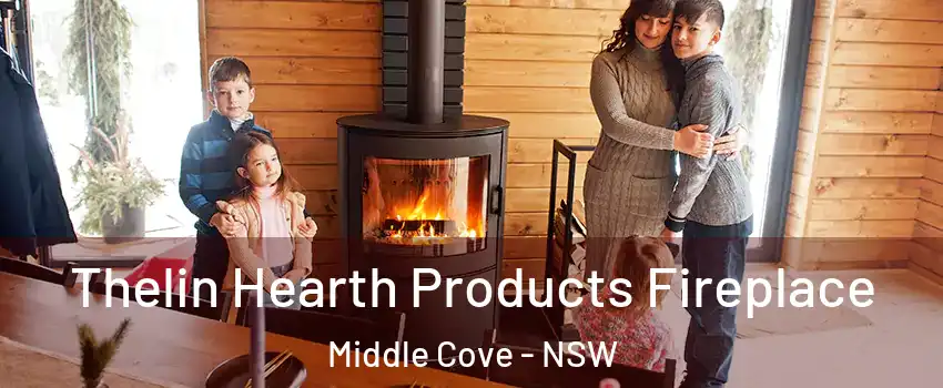 Thelin Hearth Products Fireplace Middle Cove - NSW