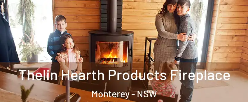 Thelin Hearth Products Fireplace Monterey - NSW