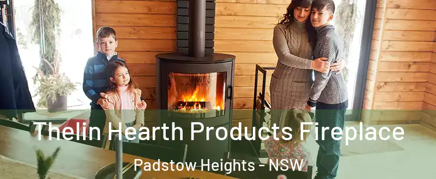 Thelin Hearth Products Fireplace Padstow Heights - NSW