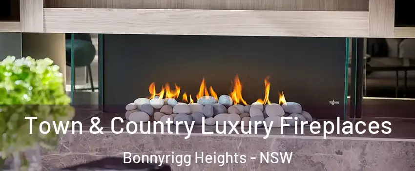  Town & Country Luxury Fireplaces Bonnyrigg Heights - NSW