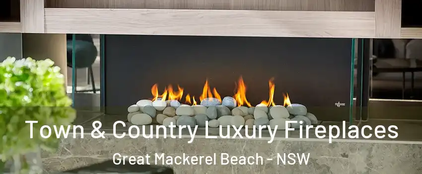 Town & Country Luxury Fireplaces Great Mackerel Beach - NSW
