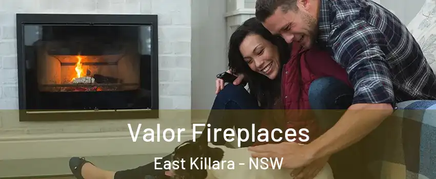 Valor Fireplaces East Killara - NSW