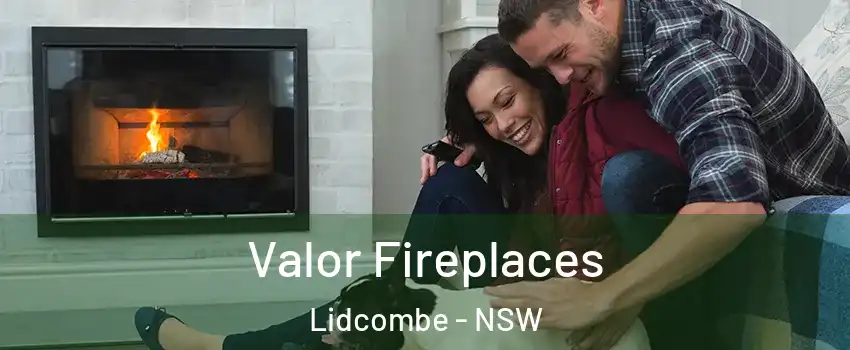 Valor Fireplaces Lidcombe - NSW