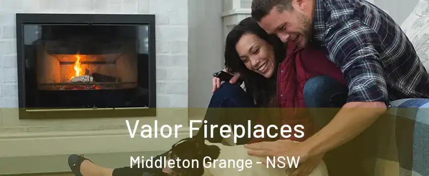 Valor Fireplaces Middleton Grange - NSW