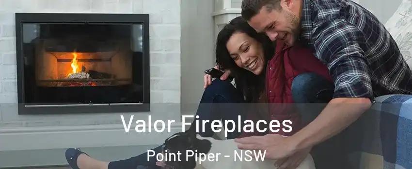 Valor Fireplaces Point Piper - NSW