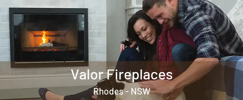 Valor Fireplaces Rhodes - NSW
