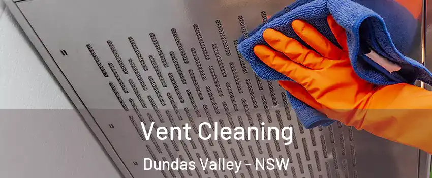 Vent Cleaning Dundas Valley - NSW