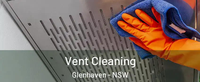 Vent Cleaning Glenhaven - NSW