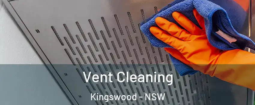 Vent Cleaning Kingswood - NSW
