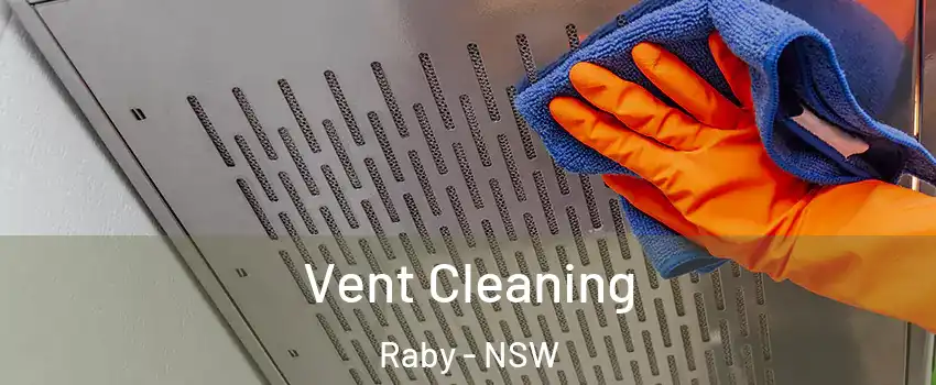 Vent Cleaning Raby - NSW