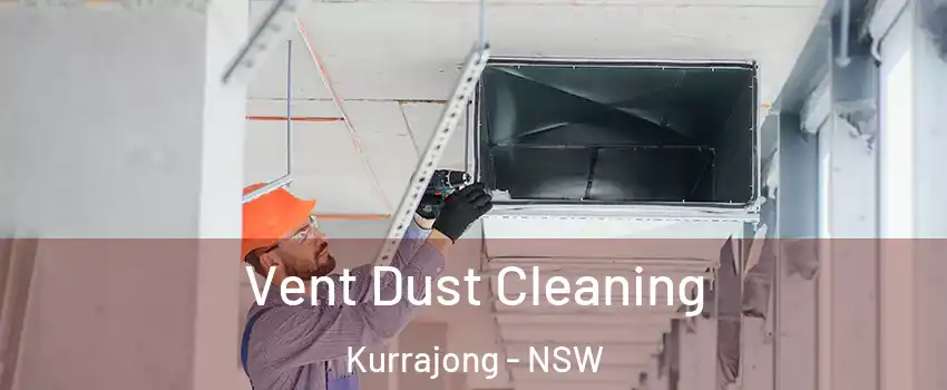 Vent Dust Cleaning Kurrajong - NSW