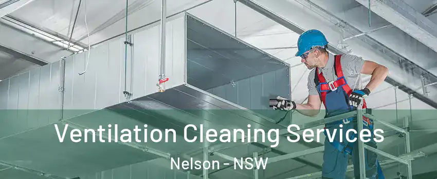 Ventilation Cleaning Services Nelson - NSW
