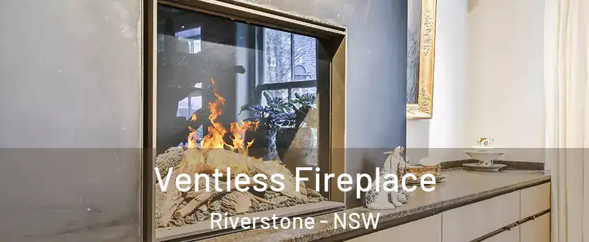Ventless Fireplace Riverstone - NSW