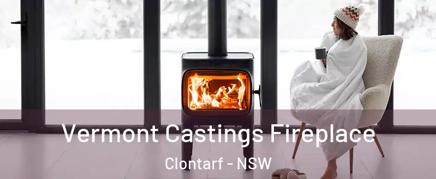 Vermont Castings Fireplace Clontarf - NSW